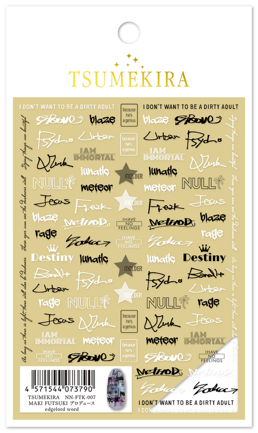 TSUMEKIRA MAKI FUTSUKI × EDGELORD WORD | NN-FTK-007